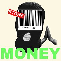 STONE – Money (Hope Ain’t Gone)