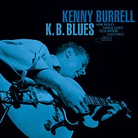 Kenny Burrell – K.B. Blues
