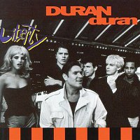 Duran Duran – Liberty