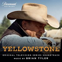 Brian Tyler – Yellowstone (Original Television Series Soundtrack)