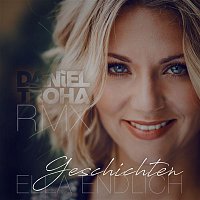 Ella Endlich – Geschichten (Daniel Troha Remix)