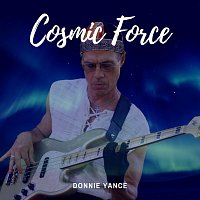 Donnie Yance – Cosmic Force