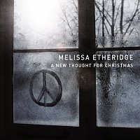 Melissa Etheridge – A New Thought For Christmas