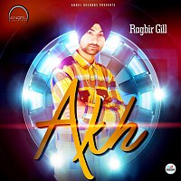 Ragbir Gill – Akh