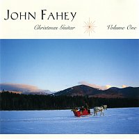 John Fahey – Christmas Guitar, V. 1