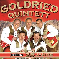 Goldried Quintett – 25 Jahre Jubiläum
