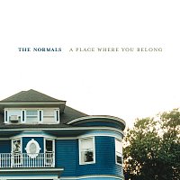 The Normals – A Place Where You Belong