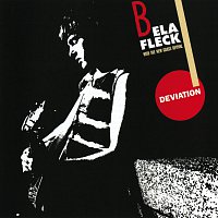 Béla Fleck, The New Grass Revival – Deviation