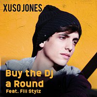 Buy The Dj A Round [Feat. Flii Stylz]