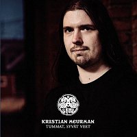 Kristian Meurman – Tummat syvat veet