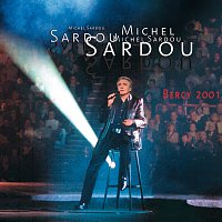 Michel Sardou – Bercy 2001