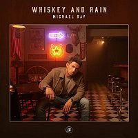 Whiskey And Rain