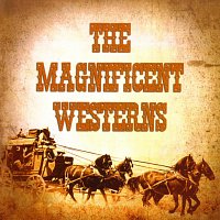 Různí interpreti – The Magnificent Westerns