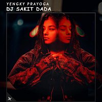 Yengky Prayoga – DJ Sakit Dada