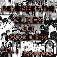 Různí interpreti – Remember The Oldies But Goodies, Vol. 4