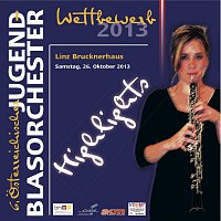 Schulerblaszorchester der Musikschule Walgau, Bezirksjugendblasorchester Murau – Highlights 6. Osterreichischer Jugendblasorchester Wettbewerb 2013, Vol. 2