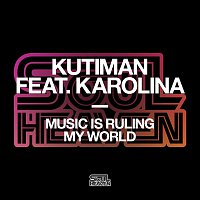 Kutiman, Karolína – Music Is Ruling My World