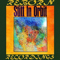 Sonny Stitt – Stitt In Orbit (HD Remastered)