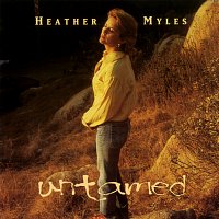 Heather Myles – Untamed