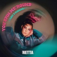 Netta – You Spin Me Round (Like a Record)