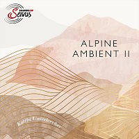 Sounds of Servus, Katrin Unterlercher – Alpine Ambient II (feat. Katrin Unterlercher)