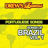 The Hit Crew – Drew's Famous Portuguese Songs [Songs Of Brazil Vol. 1]