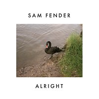 Sam Fender – Alright