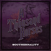 A Thousand Horses – Back To Me