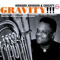 Howard Johnson & Gravity – Gravity