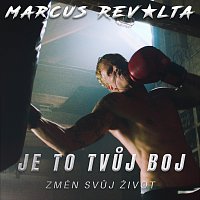 Marcus Revolta – Je to tvůj boj feat. John Nett MP3