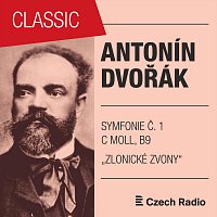 Antonín Dvořák: Symfonie č. 1 c moll "Zlonické zvony"