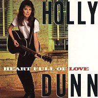 Holly Dunn – Heart Full of Love