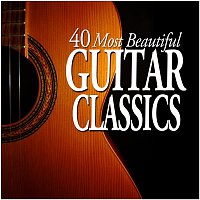 Various  Artists – 40 Most Beautiful Guitar Classics