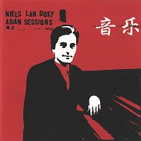 Niels Lan Doky – Asian Sessions