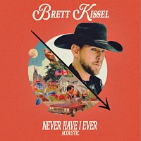 Brett Kissel – Never Have I Ever [Acoustic]