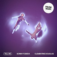 Sonny Fodera & Clementine Douglas – Tell Me (Prunk Remix)