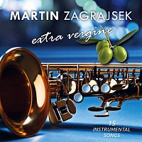 Martin Zagrajsek – extra vergine