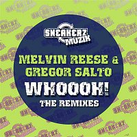 Gregor Salto & Melvin Reese – Whoooh! (The Remixes)