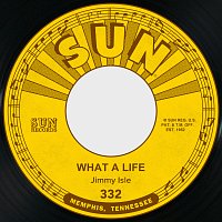 Jimmy Isle – What a Life / Together