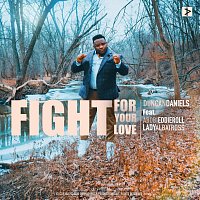 Fight for Your Love (feat. Abobi Eddieroll & Lady Albatross)