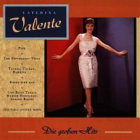 Caterina Valente – Die grossen Hits