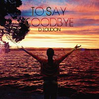Přední strana obalu CD To Say Goodbye