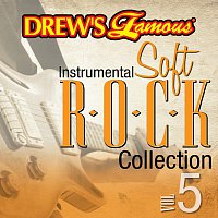 Drew's Famous Instrumental Soft Rock Collection [Vol. 5]