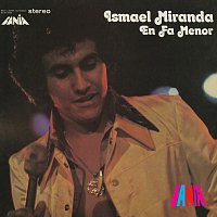 Ismael Miranda – En Fa Menor