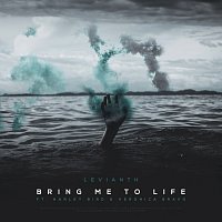 Levianth, Harley Bird, Veronica Bravo – Bring Me To Life