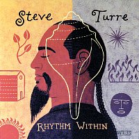 Steve Turre – Rhythm Within