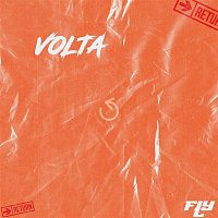 Fly, PAULO, Caique Gama – Volta