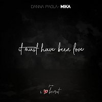 Danna Paola, MIKA – It Must Have Been Love [From I Love Beirut]