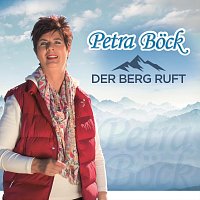 Petra Bock – Der Berg ruft