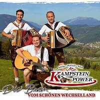 Kampstein Power – Die Buam vom schönen Wechselland
